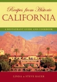 Abbildung von: Recipes from Historic California - Taylor Trade Publishing