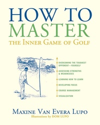 Abbildung von: How to Master the Inner Game of Golf - Taylor Trade Publishing