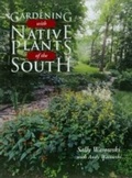 Cover: Gardening with Native Plants of the South - Simon + Schuster LLC