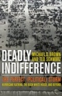 Cover: Deadly Indifference - Taylor Trade Publishing