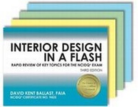 Abbildung von: Interior Design in a Flash: Rapid Review of Key Topics for the Ncidq(r) Exam, 3rd Edition - Professional Publications Inc