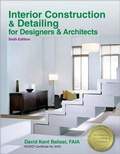Cover: Ppi Interior Construction & Detailing for Designers & Architects, 6th Edition - A Comprehensive Ncidq Book - PROFESSIONAL PUBLICATIONS INC
