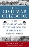 Cover: The Civil War Quiz Book - Taylor Trade Publishing