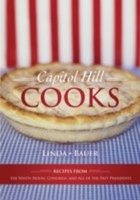 Abbildung von: Capitol Hill Cooks - Taylor Trade Publishing
