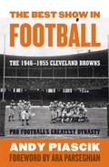 Cover: The Best Show in Football - Taylor Trade Publishing