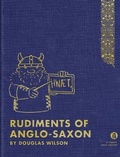 Cover: Rudiments of Anglo-Saxon - Canon Press