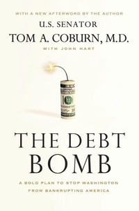 Enlarge image Cover: The Debt Bomb - Thomas Nelson Publishers