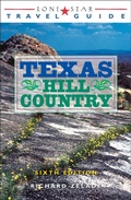 Cover: Lone Star Travel Guide to Texas Hill Country - Taylor Trade Publishing