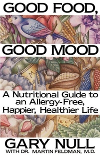 Enlarge image Cover: Good Food, Good Mood - St. Martin's Griffin