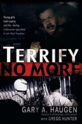 Cover: Terrify No More - Thomas Nelson Publishers