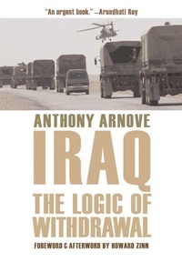 Enlarge image Cover: Iraq: The Logic Of Withdrawal - The New Press