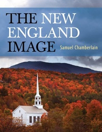 Enlarge image Cover: The New England Image - Architectural Book Publishing Co Inc.,U.S.