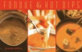 Cover: Fondue & Hot Dips - Nitty Gritty Productions,U.S.