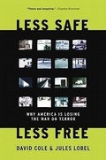 Cover: Less Safe, Less Free - The New Press