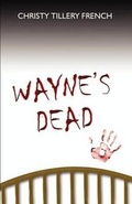 Cover: Wayne's Dead - America Star Books