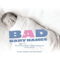 Cover: Bad Baby Names - MyFamily.com, Incorporated
