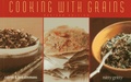 Cover: Cooking With Grains - Nitty Gritty Productions,U.S.