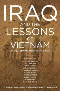 Enlarge image Cover: Iraq And The Lessons Of Vietnam - The New Press