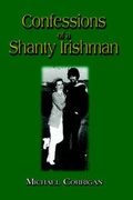 Cover: Confessions of a Shanty Irishman - Publish America