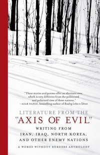 Abbildung von: Literature from the 'Axis of Evil' - The New Press