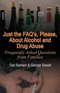 Cover: Just the FAQ's, Please, about Alcohol and Drug Abuse - America Star Books