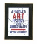 Cover: A People's Art History Of The United States - The New Press