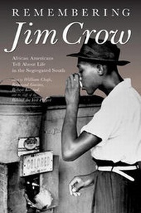 Enlarge image Cover: Remembering Jim Crow - The New Press