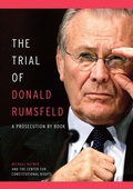 Cover: The Trial Of Donald Rumsfeld - The New Press