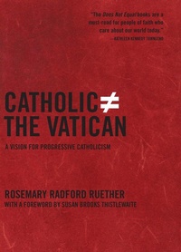 Enlarge image Cover: Catholic Does Not Equal The Vatican - The New Press