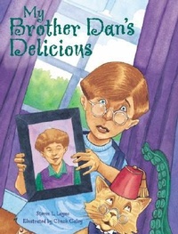 Enlarge image Cover: My Brother Dan's Delicious - Pelican Publishing Co
