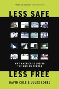 Cover: Less Safe, Less Free - The New Press