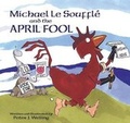 Cover: Michael Le Souffle and the April Fool - Pelican Publishing Co