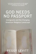 Cover: God Needs No Passport - The New Press
