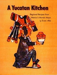 Abbildung von: Yucatan Kitchen, A - Pelican Publishing Co