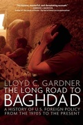 Cover: The Long Road To Baghdad - The New Press
