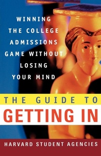 Enlarge image Cover: The Guide to Getting in - St. Martins Press-3pl