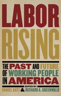Cover: Labor Rising - The New Press