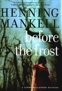 Cover: Before the Frost - New Press