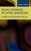 Cover: Racial Disparities in Capital Sentencing - LFB Scholarly Publishing