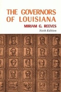 Cover: Governors of Louisiana, The - Pelican Publishing Co