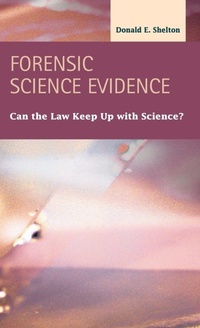 Enlarge image Cover: Forensic Science Evidence - LFB Scholarly Publishing