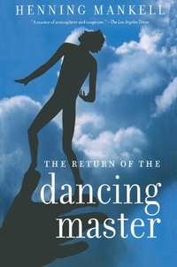 Enlarge image Cover: The Return of the Dancing Master - The New Press