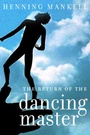 Cover: The Return of the Dancing Master - New Press