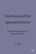 Cover: The Structure of the Japanese Economy - Palgrave Macmillan