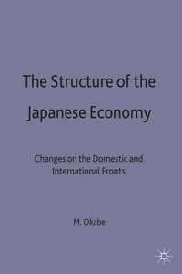 Enlarge image Cover: The Structure of the Japanese Economy - Palgrave Macmillan