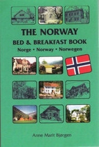 Abbildung von: The Norway Bed & Breakfast Book 2005-2006 - Pelican Publishing Co