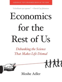 Abbildung von: Economics For The Rest Of Us - The New Press