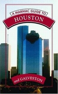 Abbildung von: Marmac Guide to Houston and Galveston, A - Pelican Publishing Co