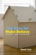 Cover: The Case For Make Believe - The New Press