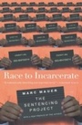 Cover: Race to Incarcerate - New Press, The